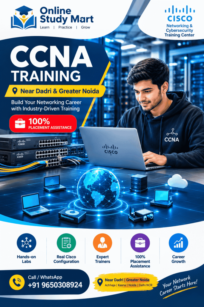 CCNA Training Institute Near Dadri & Greater Noida